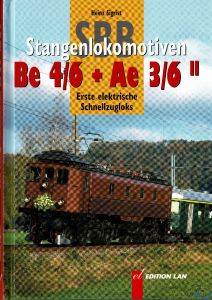 Stangenlokomotiven Be 4/6 + Ae 3/6 II