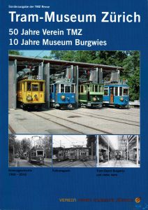 Tram-Museum Zürich - Die vollständige Geschichte