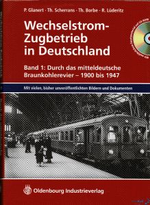 Wechselstrom-Zugbetrieb in Deutschland Band 1