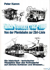 Zürich Transport 1882 - 1996